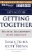  Getting Together: Building Relationships As We Negotiate, Library Edition