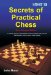  Secrets of Practical Chess