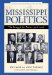  Mississippi Politics: The Struggle for Power, 1976-2008