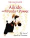  Aikido and Words of Power: The Sacred Sounds of Kototama