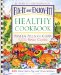  Fix-It And Enjoy-It! Healthy Cookbook: 400 Great Stove-top and Oven Recipes