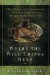  Where the Wild Things Were: Life, Death, and Ecological Wreckage in a Land of Vanishing Predators