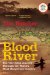  Blood River: The Terrifying Journey Through the World's Most Dangerous Country