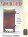  Smoked Beers: History, Brewing Techniques, Recipes
