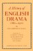  History of English Drama, 1660-1900