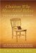  Children Who Have Lived Before: Reincarnation Today