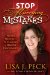  Stop Marrying Mistakes: Proven Principles to Claiming a Healthy Relationship