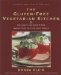 The Gluten-Free Vegetarian Kitchen: Delicious and Nutritious Wheat-Free, Gluten-Free Dishes