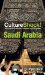  Culture Shock! Saudi Arabia: A Survival Guide to Customs and Etiquette