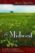  America's Natural Places: The Midwest