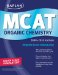  Kaplan MCAT Organic Chemistry 2009-2010