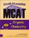  Examkrackers MCAT Organic Chemistry