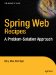  Spring Web Recipes: A Problem-solution Approach to Spring Framework Web Development Technologies