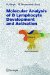  Molecular Analysis of B Lymphocyte Development and Activation