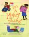  It's A Money Thing: A Girl's Guide to Managing Money