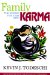  Family Karma: The Hidden Ties That Bind