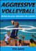  Aggressive Volleyball