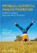  Physical Activity and Health Promotion: Evidence-based Approaches to Practice