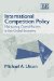  International Competition Policy: Maintaining Open Markets in the Global Economy
