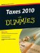  Taxes 2010 for Dummies