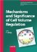  Mechanisms And Significance of Cell Volume Regulation