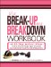  It's a Breakup, Not a Breakdown: A 21-day Action Plan to Plot Your Revenge, Spoil Yourself, and Find Out How Good Your Life Is Without Him