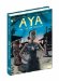  Aya: The Secrets Come Out