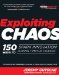  Exploiting Chaos: 150 Ways to Spark Innovation During Times of Change