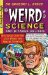  Weird Science and Bizarre Beliefs: Mysterious Creatures, Lost Worlds and Amazing Inventions
