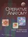  Operative Anatomy