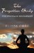 The Forgotten Body: A Way of Knowing and Understanding Self