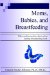  Moms, Babies, and Breastfeeding