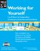  Working for Yourself: Law & Taxes for Independent Contractors, Freelancers & Consultants