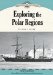  Exploring the Polar Regions