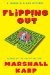  Flipping Out: A Lomax & Biggs Mystery