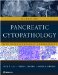 Atlas of Pancreatic Cytopathology With Histopathologic Correlations
