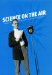  Science on the Air: Popularizers and Personalities on Radio and Early Television