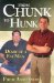  From Chunk to Hunk: Diary of a Fat Man