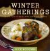  Winter Gatherings: Casual Food to Enjoy with Family and Friends