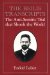 The Beilis Transcripts: The Anti-Semitic Trial That Shook the World