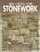  1001 Ideas for Stonework: The Ultimate Sourcebook