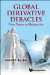  Global Derivatives Debacles: From Theory to Practice