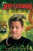  Jeff Corwin a Wild Life: The Authorized Biography