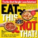  Eat This, Not That! 2010: The No-diet Weight Loss Solution