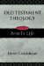  Old Testament Theology: Israel's Life