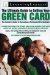 The Ultimate Guide to Getting Your Green Card