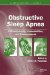  Obstructive Sleep Apnea: Pathophysiology, Comorbidities, And Consequences