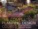  Complete Planting Design Course: Plans and Styles for Every Garden