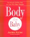  Body After Baby: The Simple 30-day Plan to Lose Your Baby Weight