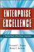  Enterprise Excellence: A Practical Guide to World-Class Competition